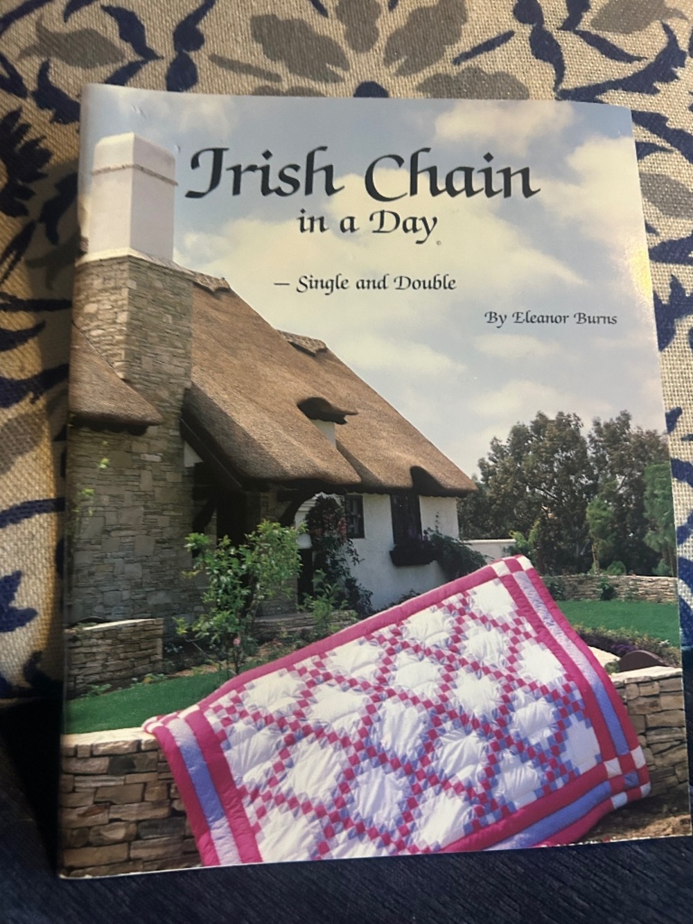 Irish chain in a day quilting book